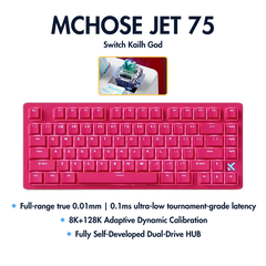 BÀN PHÍM CƠ GAMING HE MCHOSE JET 75 | Rapid Trigger | 128K | 8000hz | RT 0.01MM
