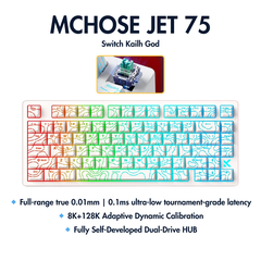 BÀN PHÍM CƠ GAMING HE MCHOSE JET 75 | Rapid Trigger | 128K | 8000hz | RT 0.01MM