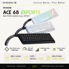 BÀN PHÍM CƠ GAMING HE MCHOSE ACE60/68 | Rapid Trigger | Scan-rate 128K | 8000hz