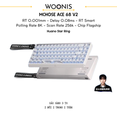 Bàn Phím Gaming HE Mchose Ace 68 V2 – Rapid Trigger 0.001mm, Delay 0.08ms, RT Smart, Polling Rate 8K - Scan Rate 256k, Chip Flagship