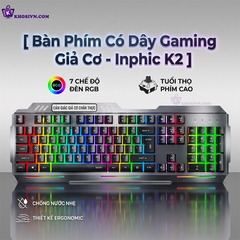 Bàn Phím Có Dây Giả Cơ Gaming Có Dây Full Size 104 Phím - Inphic K2