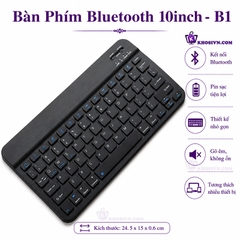 Bàn Phím Bluetooth Cho Điện Thoại Máy Tính Bảng Không Dây 10 inch B1