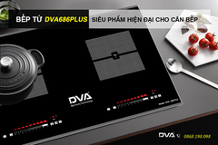 Bếp từ đôi DVA 686 plus_Made in Việt Nam