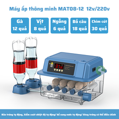 Máy ấp trứng gà, máy ấp trứng mini thông minh, Máy ấp trứng tự động thế hệ mới 220v & 12v MAT08