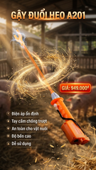 GẬY ĐUỔI HEO CAO CẤP DƯƠNG NINH A201