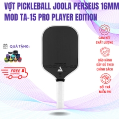 Vợt Pickleball Joola Perseus 16mm Mod TA-15 Pro Player Edition Chính Hãng