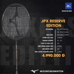 Vợt Cầu Lông Mizuno JPX RESERVE EDITION