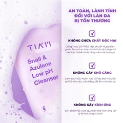 Sữa Rửa Mặt Tiam  Snail & Azulene Low pH Cleanser 200ml