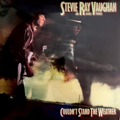 vinyl STEVIE RAY VAUGHAN - COULDN'T STAND THE WEATHER