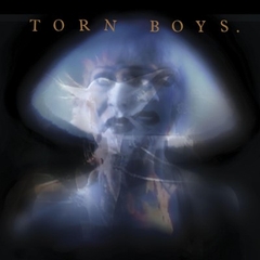 Torn Boys - 1983 (Bonus DVD)