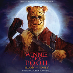 Winnie The Pooh: Blood & Honey (Original Soundtrack) (RSD)