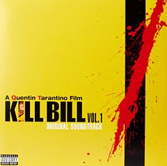 vinyl record VARIOUS ARTISTS - KILL BILL VOL.1 OST