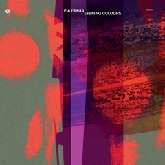 Pia Fraus - Evening Colours (Clear Vinyl)
