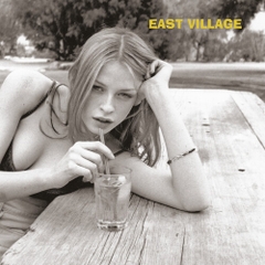 East Village - Drop Out (Deluxe Edition, Remastered, Anniversary Edition)