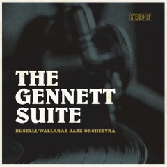 BUSELLI / WALLARAB JAZZ ORCHESTRA - Gennett Suite (180 Gram Vinyl, Colored Vinyl, Gold)