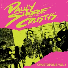 Crustopolis Vol. 1 (RSD)