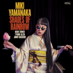 Miki Yamanaka - Shades Of Rainbow (Limited Edition, 180 Gram Vinyl)