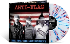Anti-Flag - Die For The Government [Explicit Content] (Parental Advisory Explicit Lyrics, Colored Vinyl, Splatter)