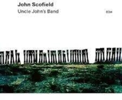 John Scofield - Uncle John's Band