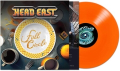 Head East - Full Circle - Orange (Colored Vinyl, Orange)