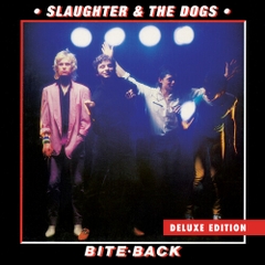 Slaughter & the Dogs - Bite Back - Red (Colored Vinyl, Red, Reissue)