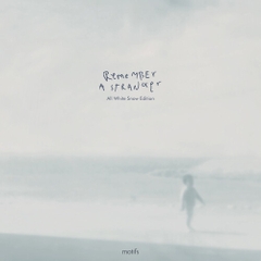 Motifs - Remember A Stranger