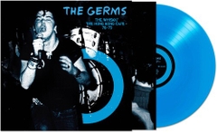 The Germs - Whisky Hong Kong Cafe - Blue (Colored Vinyl, Blue, Limited Edition)