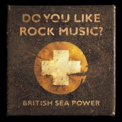 British Sea Power - Do You Like Rock Music? (Deluxe Edition, Colored Vinyl, Orange)
