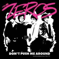 The Zeros - Don't Push Me Around (Clear Vinyl, Red, Photos / Photo Cards)