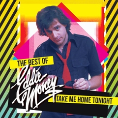 Eddie Money - Take Me Home Tonight (Colored Vinyl, Yellow)