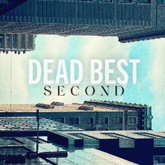 Dead Best - Second [Import]
