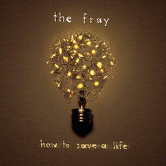 The Fray - How To Save A Life (150 Gram Vinyl)