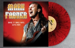 Mark Farner - Rock 'n Roll Soul: Live August 20 1989 (Colored Vinyl, Red, Black, Limited Edition, Splatter)