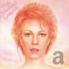 Frida ‎– Something's Going On