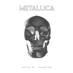 Đĩa than Metallica – Seattle '89 - Volume Two