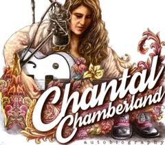 Đĩa LP Chantal Chamberland ‎– Autobiography (180 Gram Vinyl)