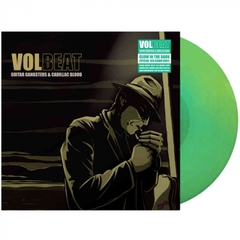 vinyl VOLBEAT - GUITAR GANGSTERS & CADILLAC BLOOD (GLOW IN DARK VINYL)
