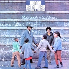 Donny Hathaway Everything Is Everything (Atlantic 75 Series) 180g 45rpm 2LP