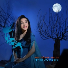 Tố Nga - Trăng vol 12