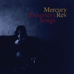 LP Mercury Rev Deserter's Songs
