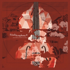 Royal Stockholm Philharmonic Orchestra Final Symphony II: Music from Final Fantasy V, VIII, IX and XIII 3LP