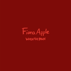 Fiona Apple When the Pawn... 180g LP