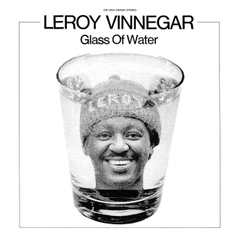 Leroy Vinnegar - Glass of Water LP