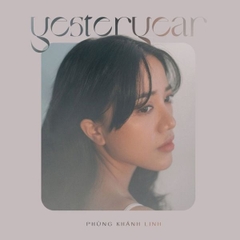 ĐĨA CD PHÙNG KHÁNH LINH - YESTERYEAR (STANDARD)