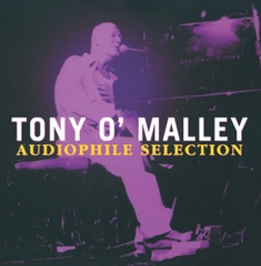 vinyl Tony O'Malley - Audiophile Selection ( Numbered Limited Edition )