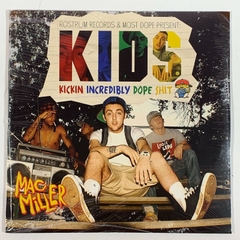 vinyl MAC MILLER - K.I.D.S. (2LP)