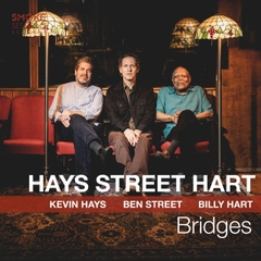 Hays Street Hart - Bridges LP
