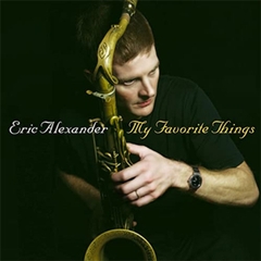 vinyl The Eric Alexander Quartet - My Favorite Things.