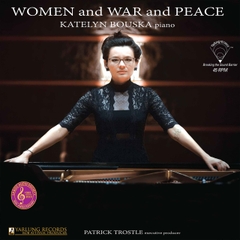 Katelyn Bouska Women and War and Peace 180g 45rpm LP