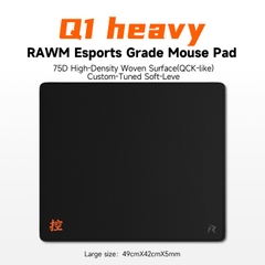 [Order] Mouse Pad Rawm Q1 Heavy - Đã đóng ngày 18/01/2026